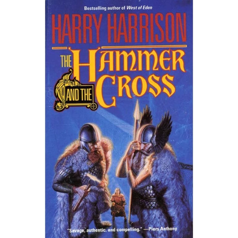 The Hammer and the Cross by Harry Harrison