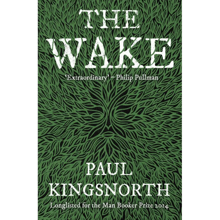 The Wake by Paul Kingsnorth